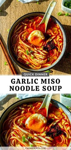 Top photo is of garlic miso noodle soup topped with chili oil, sliced green onions, and a jammy egg, served in a blue bowl with a chinese spoon. Next to the bowl is a pair of wooden chopsticks, and sliced green onions served in a small white bowl. The bottom photo is a closeup of the noodle soup. Asian Noodle Recipes Easy, Miso Noodle Soup, Asian Soup Recipes, Asian Dinner Recipes, Asian Noodle Recipes, Noodle Recipes Easy, Easy Asian Recipes, Asian Soup, Delicious Soup Recipes