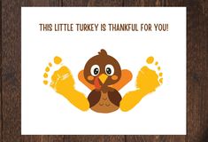 this little turkey is thank you card with handprints on the front and bottom