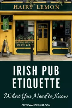 the irish pub etiquette with text overlay that reads, what you need to know