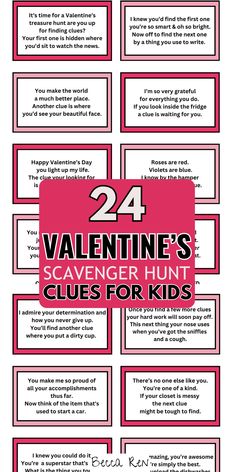 valentine's scavenger hunt clues for kids with the text 24 valentine's scavenger hunt clues for kids