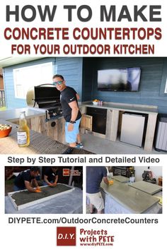 a man standing in front of a counter top with the words how to make concrete countertops for your outdoor kitchen