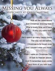 a christmas ornament hanging from a tree with the words missing you always especially at christmas time