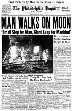 an old newspaper article about man walks on the moon, with caption that reads'small step for man, giant leap for man '