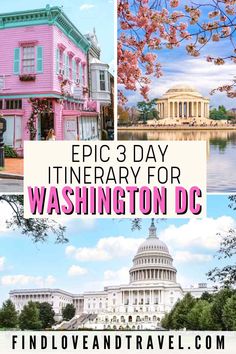 the washington dc capitol building with text overlay reading epic 3 day itinerary for washington dc