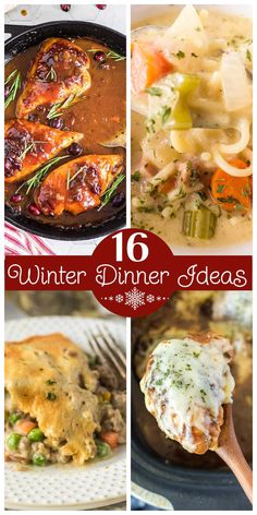 six different images with the words winter dinner ideas