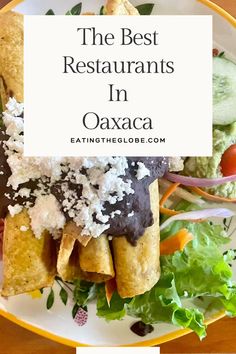 The Best Restaurants In Oaxaca