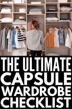 Year Round Capsule Wardrobe, Wardrobe Checklist, Build A Capsule Wardrobe, Ultimate Capsule Wardrobe, Capsule Wardrobe Checklist, Capsule Wardrobe Casual, Capsule Wardrobe Women, Capsule Wardrobe Basics, Capsule Closet