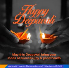 two hands holding small candles with the words happy deepavati written on it in orange