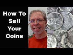 a man standing in front of a pile of coins with the words how to sell your coins