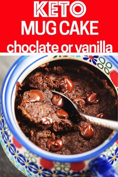 a close up of a spoon in a bowl of chocolate cake with the words keto mug cake above it