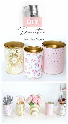 diy decorative tin can vases