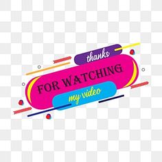 the words thanks for watching my video are displayed on a white background with colorful lines