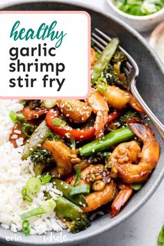 healthy garlic shrimp stir fry with white rice in a bowl