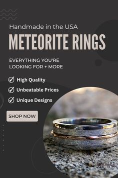 a wedding ring with the words, handmade in the usa meteor rings everything you're looking for + more