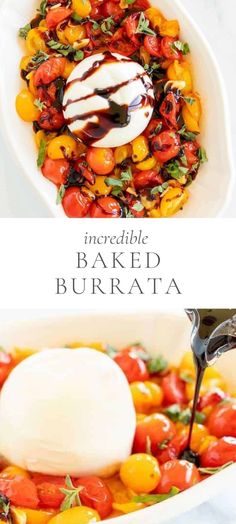 the ingredients for baked burrata in a casserole dish are being drizzled