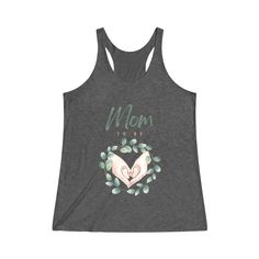 Mom to Be Racerback Tank by MoochBearBoutique on Etsy Mom To Be, Women's Wardrobe, Sew-in Labels, Every Woman, Womens Tank, Racerback Tank, Womens Clothing Tops, Light Fabric, Print Quality