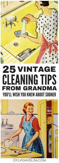 two vintage ads for cleaning tips from grandmas to you'll wish you knew about some