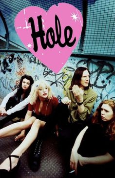 Hole Band Poster, Girly Cosmetics, Hole Band, Band Poster, Journal Vintage, Riot Grrrl, Courtney Love, Alice In Chains