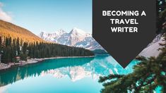 Tony Bilby on Becoming a Travel Writer Improve Writing Skills, Improve Writing, Perfect Job, Career Fields, Career Choices, World Geography, Travel Writing, Basic Facts, Travel Articles