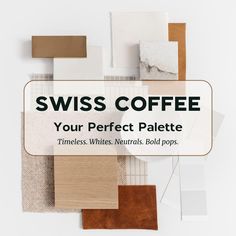 the words swiss coffee on top of different materials