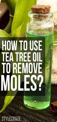 Are you scared of looking at yourself in the mirror because of that unappealing mole you have got? Know how to remove moles with tea tree oil by reading this post. Skin Tags Essential Oils, Remove Moles, Tea Tree Oil Uses, Skin Moles, Mole Removal, Cold Sores Remedies, Natural Sleep Remedies, Natural Cold Remedies, Natural Cough Remedies