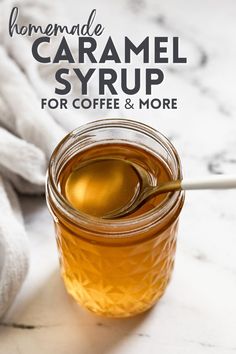 homemade caramel syrup for coffee and more on a marble counter top with text overlay that reads homemade caramel syrup for coffee and more