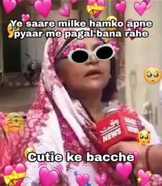 a woman wearing sunglasses with hearts on her head and the words cutie ke baache