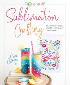 the cover of this magazine features colorful crafting supplies