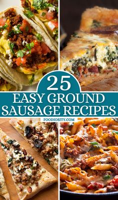 the 25 easy ground sausage recipes