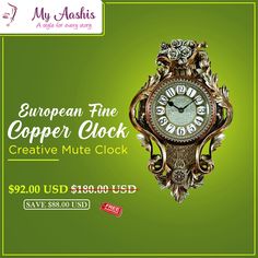 an advertisement for european fine copper clock