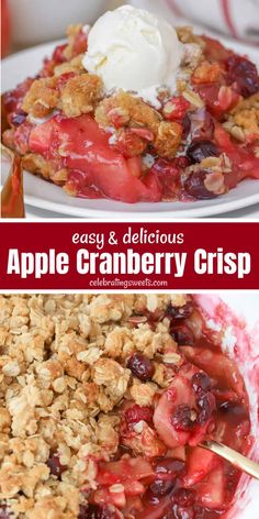 an apple cranberry crisp is served with ice cream