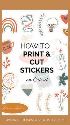 Learn with us step by step how to print and cut stickers on Cricut. This is an easy tutorial taking you through each step. How To Sublimate Stickers, Cricut Projects Vinyl Stickers, How To Print Your Own Stickers, Cricut Smart Paper Sticker Cardstock, How To Make Stickers With Adobe Illustrator, Printing Stickers At Home, How To Make Your Own Stickers At Home, Print And Cut Cricut Stickers, How To Create Your Own Stickers