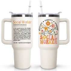 two white travel mugs with the words social worker printed on one side and floral design on the other