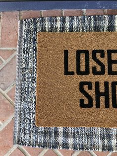 Doormat - Lose The Shoes Funny Doormat Cute Door Mats, Outdoor Doormats, Black Soul, Doormat Funny, Weathered Paint, Gift For Newlyweds, Functional Style, Domestic Animals, Outdoor Door