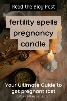 a candle with the words fertity spells pregnancy guide on it and an image of candles