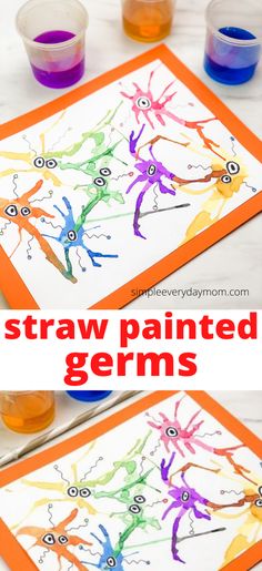 this is an easy art project for kids to do with straw - painted germs