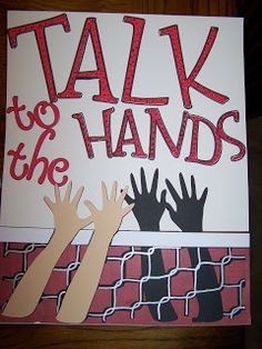 two hands reaching up to the net with words talk to the hands