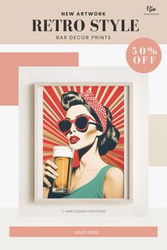 an advertisement for a retro style bar with a woman holding a pint of beer