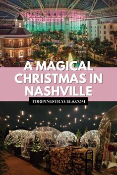 christmas lights in nashville, tennessee with text overlay reading a magic christmas in nashville