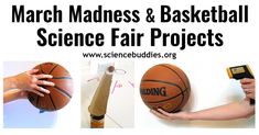 the march madness and basketball science fair projects