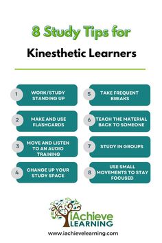 the 8 study tips for kineshetic learners are shown in this poster