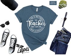 I'm A Retired Teacher And I Love My New Schedule Shirt, Teacher Retirement Shirt, Teacher Shirt, Teacher Appreciation, Retired Teacher Gift  HOW TO ORDER  1-Choose your t-shirt size. 2-Choose your t-shirt color. 3-Type your design color (BLACK or WHITE) 4-Select the quantity, 5- Click Add To Cart. For multiple items go back to the listing and repeat the steps. *Please aware that Unisex t-shirts are short-sleeved tees *We use Bella + Canvas 3001 premium t-shirts which have a soft and light feel, It's very comfy and with its unisex sizing it's perfect for both men and women. *BRAND & MATERIAL: Bella + Canvas - Unisex Short Sleeve Jersey Tee - 3001 LapisCustomDesign Tees are made with premium quality materials and designed to help you look and feel your best! Please look over the product imag Retired Teacher, Retired Teacher Shirts, Retired Shirt, Retirement Gifts For Women T-shirts & Tank Tops, Fun Teacher Appreciation T-shirt With Graphic Print, Teacher Retirement Gifts, Retirement Shirts, Teacher Retirement, One Drop