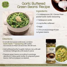 the ingredients for garlic buttered green beans recipe are shown in this advertment