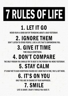 a poster with the rules for 7 rules of life