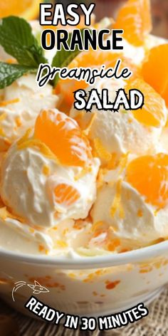 an easy orange creamsice salad recipe in 30 minutes