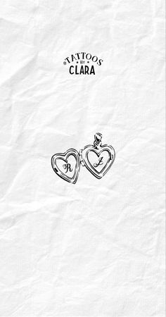 a drawing of two hearts with the words tattoo's clara written on them in black ink