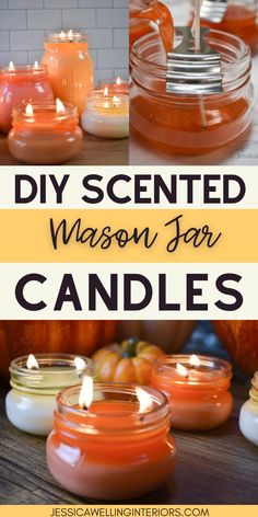 mason jar candles with text overlay that says diy scented mason jar candles