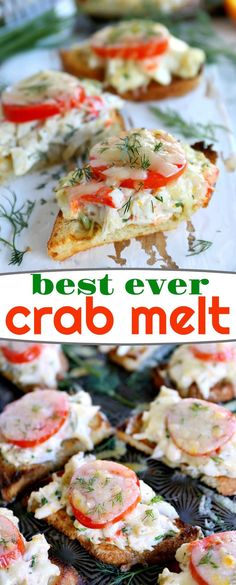 the best ever crab melt recipe is made with bread, cheese and fresh herbs for an easy appetizer