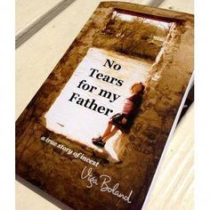 a book with the title no tears for my father