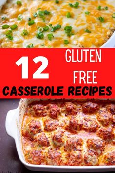 two casserole dishes with text overlay that reads 12 gluten free casserole recipes